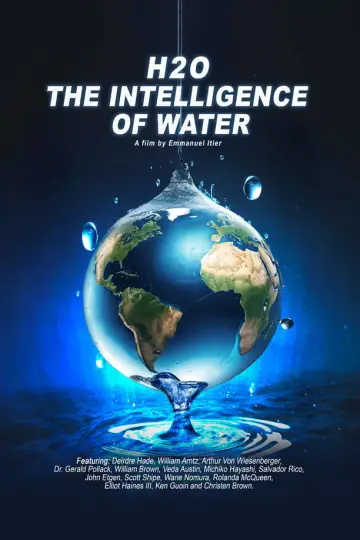 Постер до фільму "H2O: The Intelligence of Water" #1527246