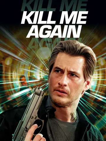 Постер до фильму"Kill Me Again" #553899