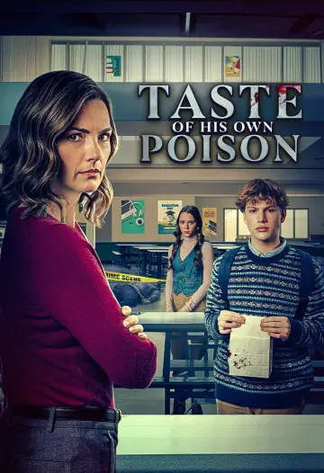 Постер до фильму"Taste of His Own Poison" #807861