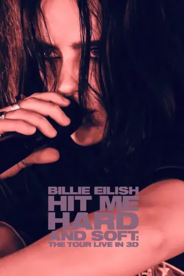 Постер до фильму"Біллі Айліш: Hit Me Hard and Soft" #816347