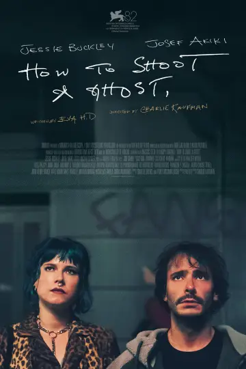 Постер до фільму "How to Shoot a Ghost" #782784