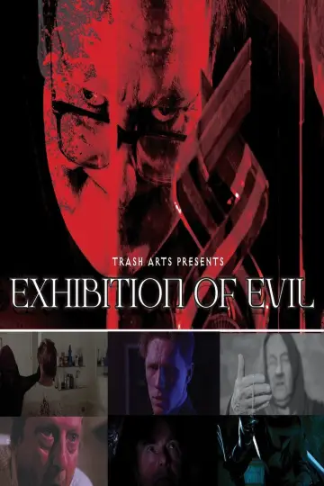 Постер до фильму"Exhibition of Evil" #1141075