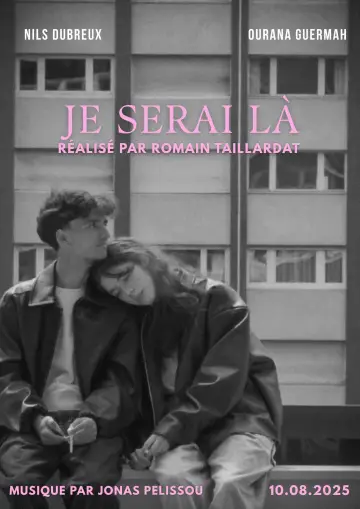 Постер до фильму"Je Serai Là" #1152699