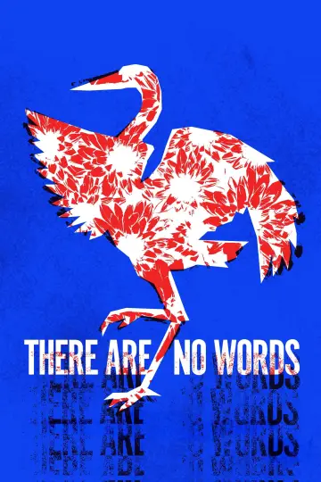 Постер до фильму"There Are No Words" #1142728