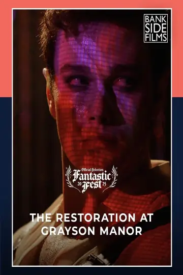 Постер до фільму "The Restoration at Grayson Manor" #1288158