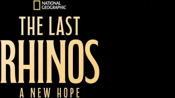 Задник до фільму "The Last Rhinos: A New Hope" #1583561