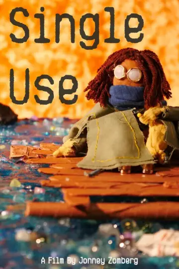 Постер до фильму"Single Use" #1144385