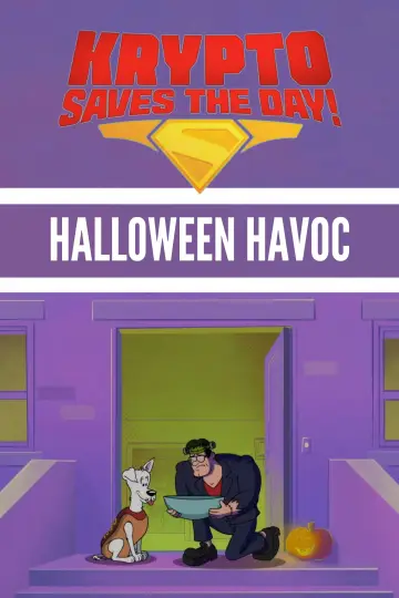 Постер до фільму "Krypto Saves the Day!: Halloween Havoc" #1847937