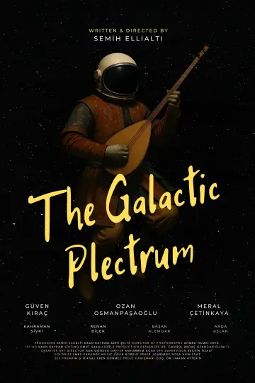 The Galactic Plectrum постер