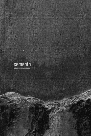 Постер до фільму "Cemento" #1629914