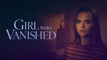 Задник до фильму"Girl Who Vanished" #699377