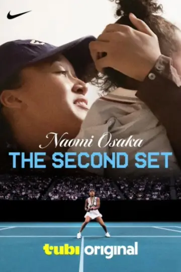 Постер до фильму"Naomi Osaka: The Second Set" #1184449