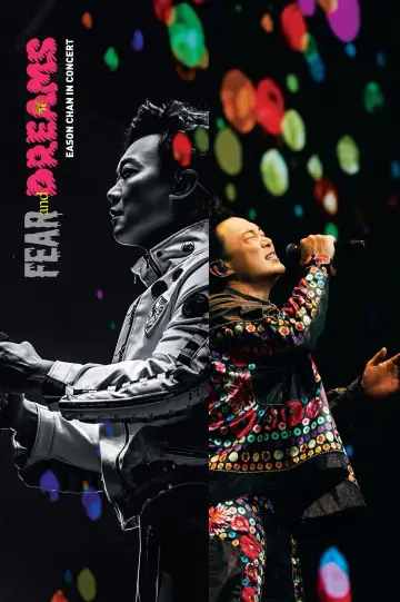 FEAR and DREAMS Eason Chan In Concert постер