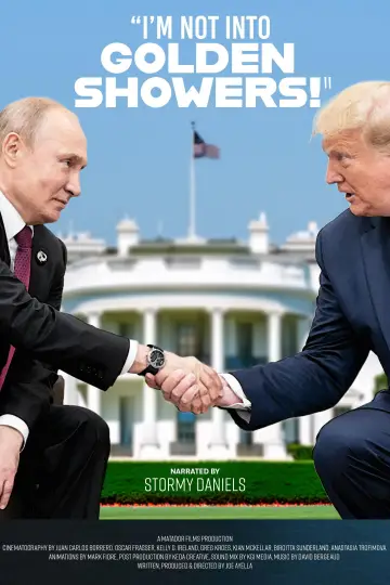 I'm Not Into Golden Showers! постер