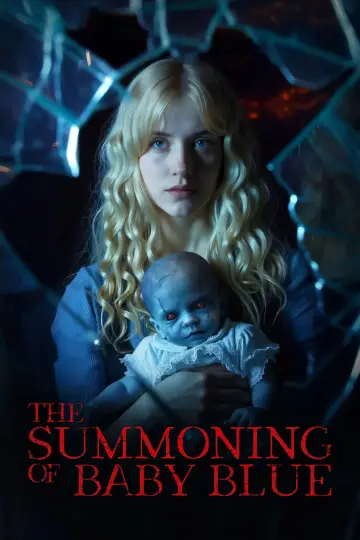 Постер до фильму"The Summoning of Baby Blue" #909241