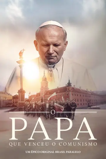 O Papa que Venceu o Comunismo постер