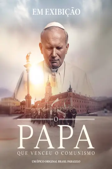 Постер до фільму "O Papa que Venceu o Comunismo" #1584953