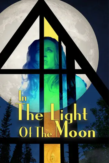 In The Light Of The Moon постер
