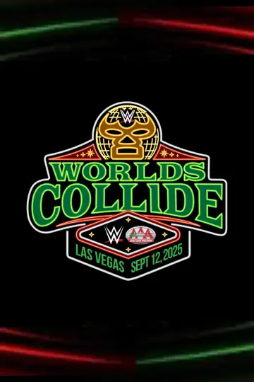 Постер до фильму"WWE/AAA Worlds Collide 2025: Las Vegas" #698306