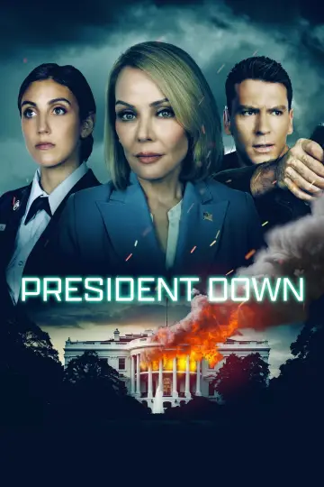 Постер до фильму"President Down" #606984
