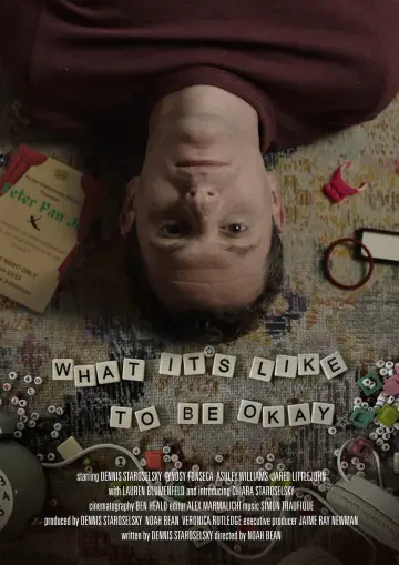 What It’s Like to Be Okay постер