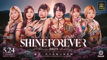 Задник до фільму "マッスルバージャパンpresents マリーゴールド１周年記念大会 SHINE FOREVER 2025 〜A Glorious Celebration!〜" #965073