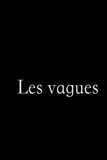 Постер до фильму"Les vagues" #1181372