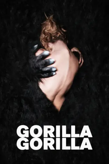 Постер до фільму "Gorilla Gorilla" #1641853
