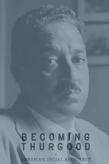 Постер до фільму "Becoming Thurgood: America