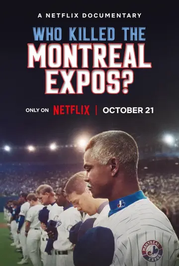 Постер до фильму"Qui a tué les Expos de Montréal?" #696531