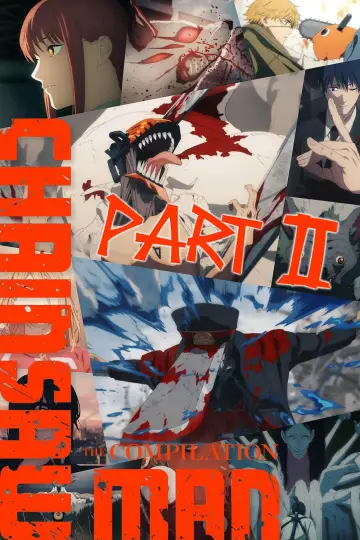 Постер до фильму"チェンソーマン 総集篇 Part II" #786830