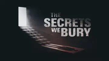 Задник до фильму"The Secrets We Bury" #1175164