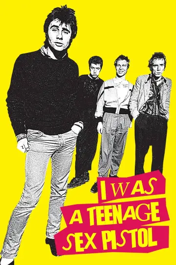 I Was a Teenage Sex Pistol постер