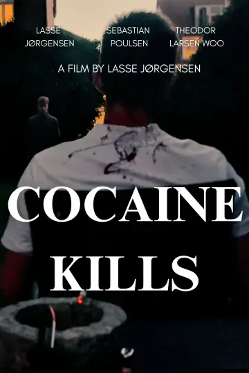 Постер до фильму"Cocaine Kills" #1190378