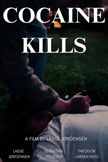 Постер до фильму"Cocaine Kills" #1190383