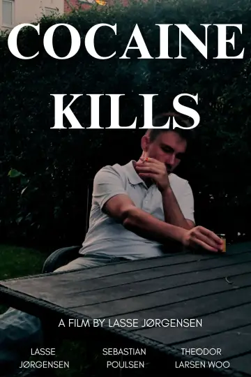 Постер до фильму"Cocaine Kills" #1190390