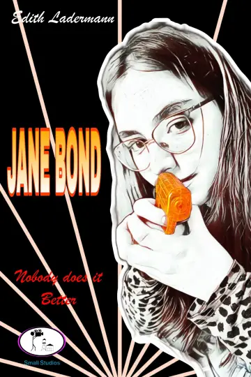 Постер до фильму"Jane Bond" #1148106