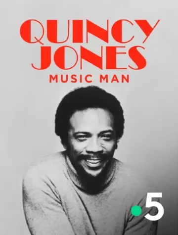 Постер до фильму"Quincy Jones, Music Man" #937590