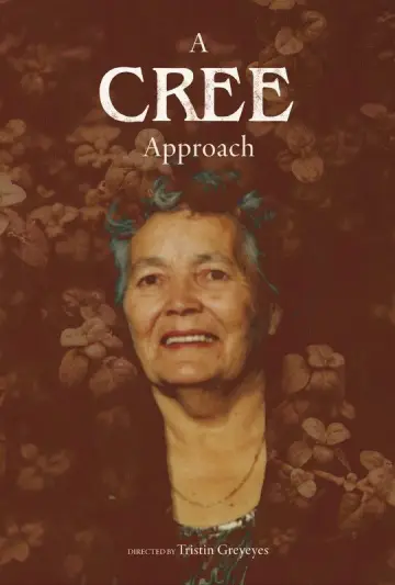 Постер до фильму"A Cree Approach" #978291