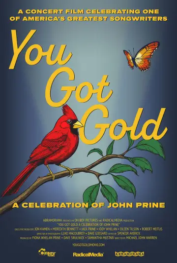 Постер до фильму"You Got Gold: A Celebration of John Prine" #668869