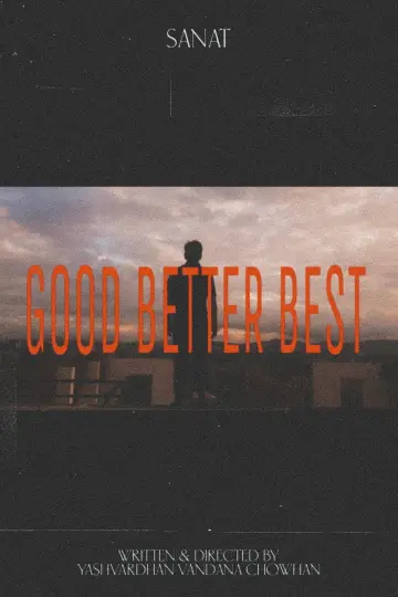 Постер до фильму"Good Better Best" #1184072