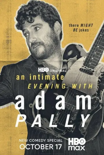 Постер до фильму"An Intimate Evening with Adam Pally" #1172023