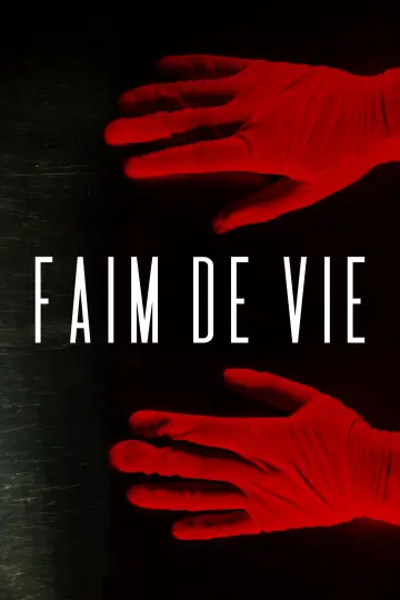 Faim De Vie постер