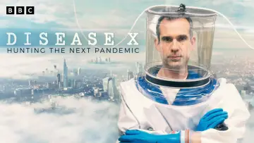 Задник до фільму "Disease X: Hunting the Next Pandemic" #1152240