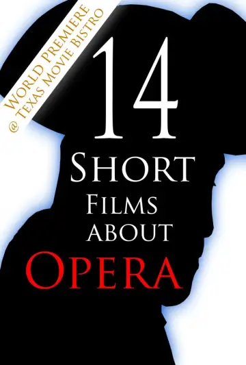 14 Short Films About Opera постер
