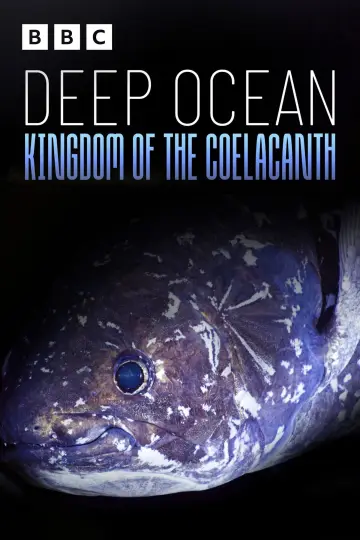Постер до фильму"Deep Ocean: Kingdom of the Coelacanth" #933671