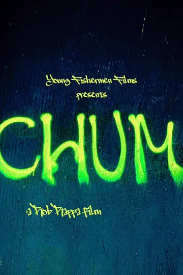 Постер до фильму"Chum" #1196240