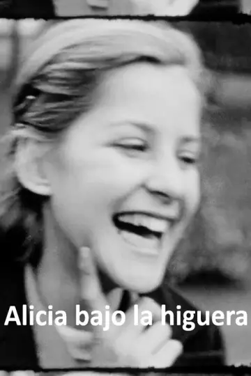 Alicia bajo la higuera постер