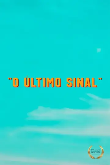 Постер до фильму"O Último Sinal" #938170
