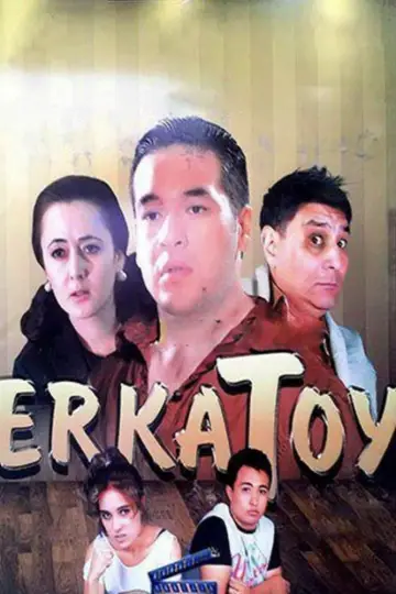 Постер до фильму"Erkatoy" #1171110